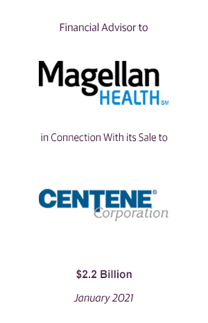 Financial Advisor to Magellan Health.