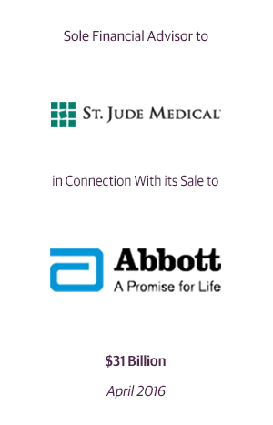 Sole Financial Advisor to St. Jude Medical.